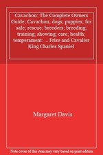 Cavachon: The Complete Owners